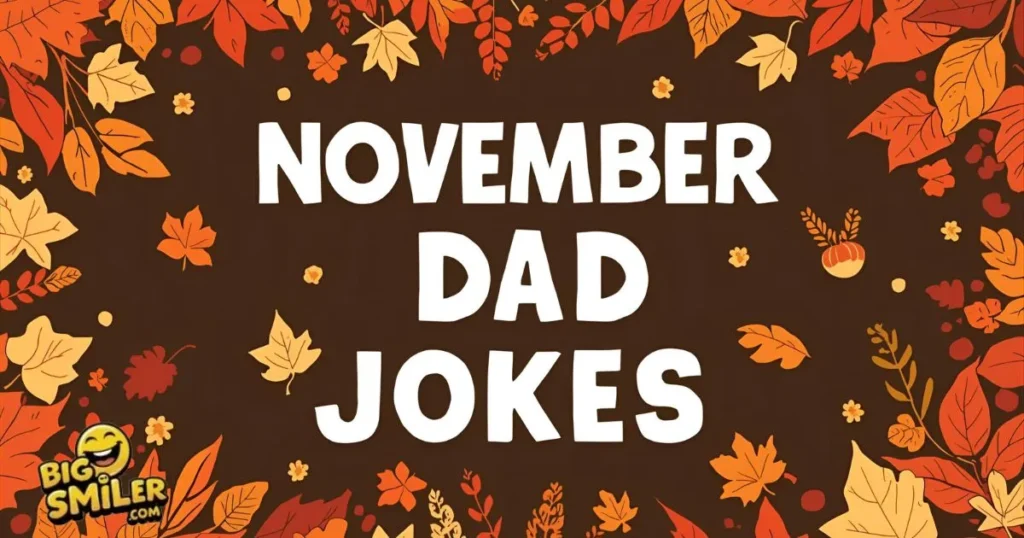November Dad Jokes