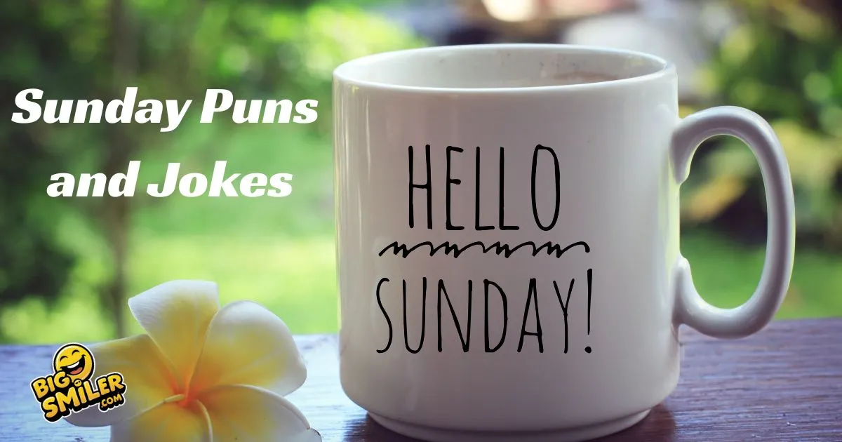 Sunday Puns and Jokes