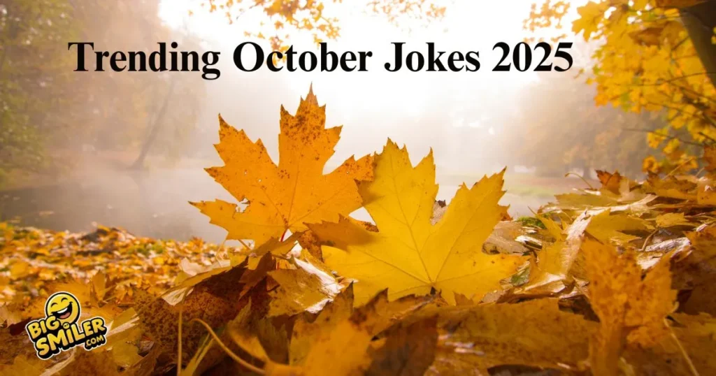 Trending October Jokes