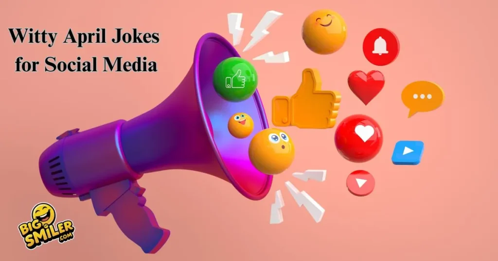 Witty April Jokes for Social Media